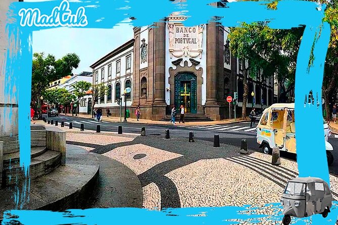 Madeira Funchal City Historical Tuk Tuk Guided Tour by MadTuk - Value for $37.41: What You Get and What You Still Pay Separately